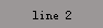 line 2