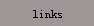 links